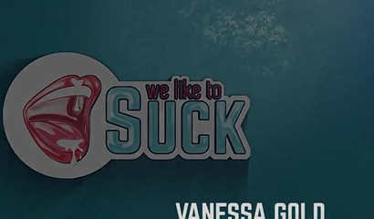 Hot blonde chick Vanessa Gold teasing and sucking big boner